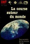 1979-1980, Les  Secrets de la course 79-80, La course autour du monde, récits, souvenirs, anedoctes de voyage des participants...