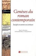 Génèse du roman contemporain -Réimpression-