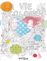 La Vie à colorier