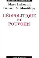 GEOPOLITIQUE ET  POUVOIRS