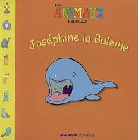 Josephine la baleine