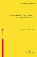 Blanchiment de capitaux et fraude fiscale