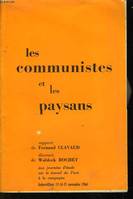 Les communistes et les paysans.