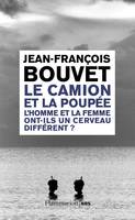 Le camion et la poupée, L’homme et la femme ont-ils un cerveau différent ?