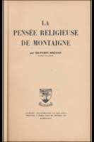 La pensée religieuse de Montaigne