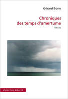 CHRONIQUES DES TEMPS D AMERTUME