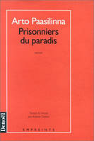 Prisonniers du paradis, roman