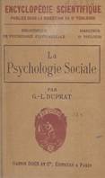 La psychologie sociale, Sa nature et ses principales lois