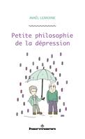 Petite philosophie de la dépression