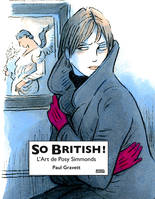 So British !, L'art de Posy Simmonds