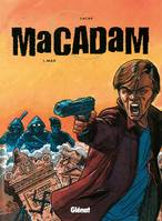 Macadam., 1, Macadam - Tome 01, Max