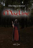 Maeline