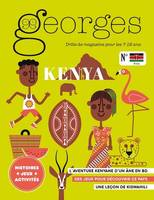 Magazine Georges n°46 - Kenya, Drôle de magazine pour les 7-12 ans