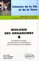 4, Biologie des organismes 4 - Perception du milieu, mouvement et communication chez les Animaux et les Végétaux