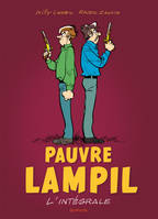 Pauvre Lampil - Intégrale, l'intégrale