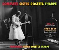 SISTER ROSETTA THARPE - COMPLETE VOL. 7 - 1960-1961 (LAST VOLUME)