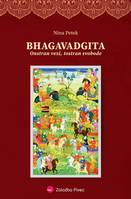 Bhagavadgita, Onstran vezi, tostran svobode