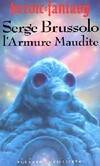 Heroïc fantasy., 12, L'Armure Maudite