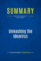 Summary: Unleashing the Ideavirus, Review and Analysis of Godin's Book