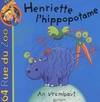 64 rue du zoo, Henriette l'hippopotame