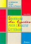 Grammaire du lycéen pour l'analyse littéraire