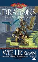 Chroniques de Dragonlance, T2 : Dragons d'une nuit d'hiver, Chroniques de Dragonlance, T2