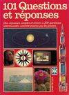 101 questions et réponses, des réponses simples et claires aux questions souvent posées par les jeunes