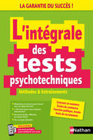 L'intégrale des tests psychotechniques - Concours et examens 2024-2025 - EPUB