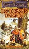 La trilogie du Val Bise., La trilogie du Val bise Tome II : Les torrents d'argent