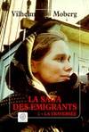 La saga des émigrants., Tome 2, La traversée, La saga des émigrants - tome 2, La traversée