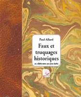 Faux et truquages historiques