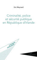 Criminalité, police et sécurité publique en République d'Irlande