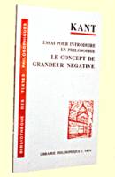 Essai pour introduire en philosophie le concept de grandeur négative