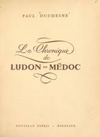 La chronique de Ludon en Médoc