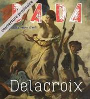 Delacroix (revue dada 227)