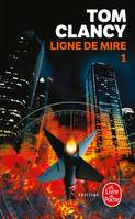 1, Ligne de mire (Tome 1)