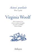 Virginia Woolf, Dits et maximes de vie