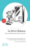 La Série Bukavu, Vers une décolonisation de la recherche