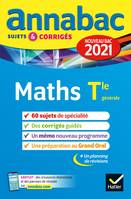 Maths terminale S, spécifique & spécialité / 2021, sujets & corrigés nouveau bac