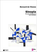 Sinopia, Trio pour vibraphone et deux marimbas