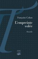 L'empreinte volée, Nouvelles