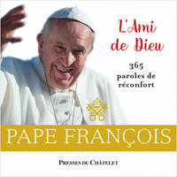 L'ami de dieu, 365 paroles de réconfort