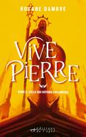 Vivepierre, tome 3, Celle qui défend l'Atlantide