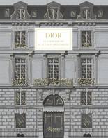 Dior, La légende du 30, avenue montaigne