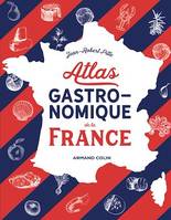 Atlas gastronomique de la France