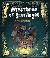 Mystères et sortilèges - Vive l'aventure !