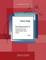 String Quartet II, Variationen und rhythmische Intermezzi. string quartet. Partition et parties.