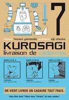 7, Kurosagi T07, Livraison de Cadavres