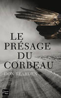 Le présage du corbeau