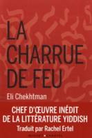 La charrue de feu